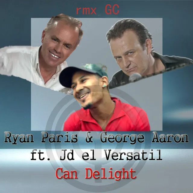 Can Delight - Remix 2018