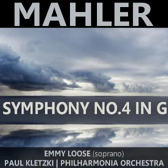 Mahler: Symphony No. 4 in G by Emmy Loose