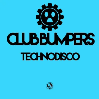 Technodisco by Club Bumpers