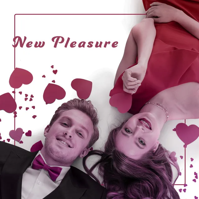 New Pleasure – Sensual Bossa Nova for Lovely and Romantic Night