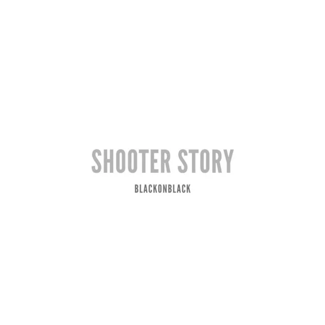 Shooter Story