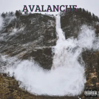 Avalanche by Young Burny