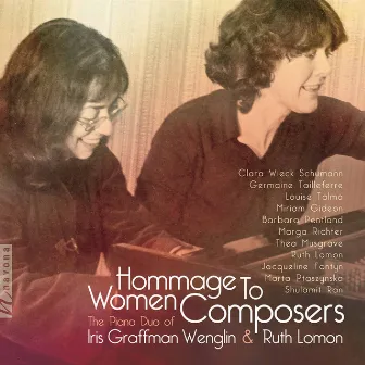 Hommage to Women Composers by Ruth Lomon