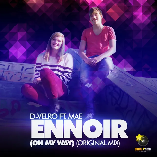 Ennoir (On My Way) - Original Mix