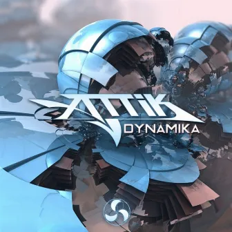 Dynamika by Attik (Mexico)