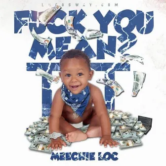 FYM, Vol. 3 by Meechie Loc