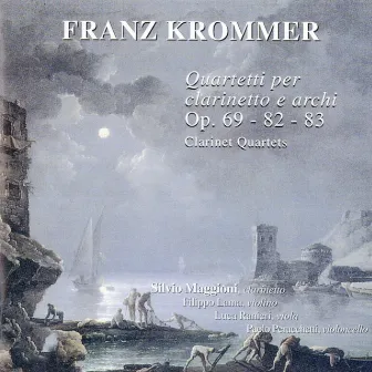 Krommer: Quartetti per clarinetto e archi, Op. 69 - 82 - 83 (Clarinet Quartets) by Silvio Maggioni