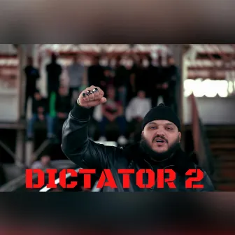 Dictator 2 by Trap King