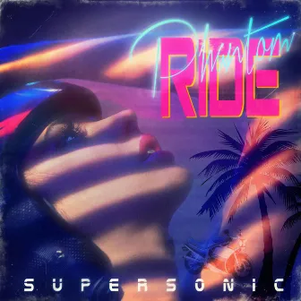 Supersonic by Phantom Ride