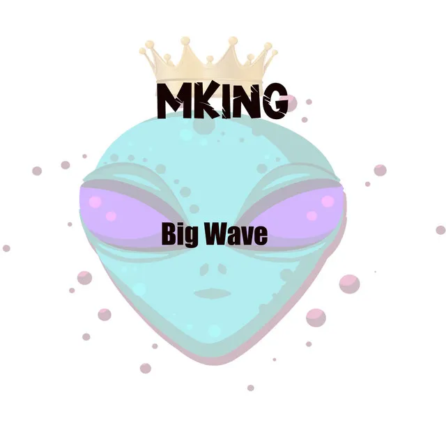 Big Wave