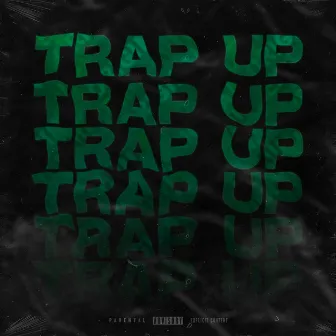 Trap Up by Gue$$