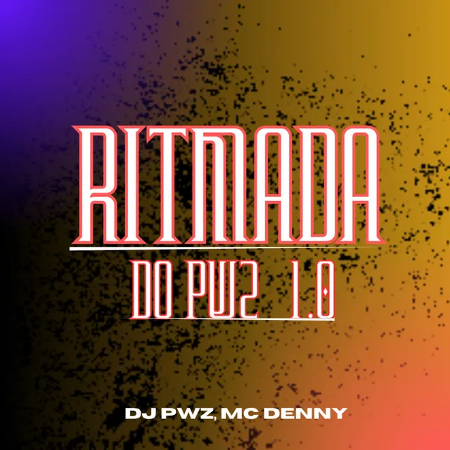 Ritmada do Pwz 1.0