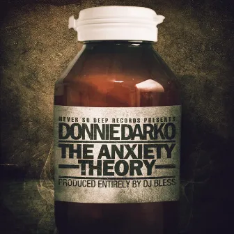 The Anxiety Theory by Donnie Darko