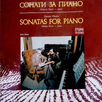 Dimiter Hristov: Sonatas for Piano by Dimiter Hristov