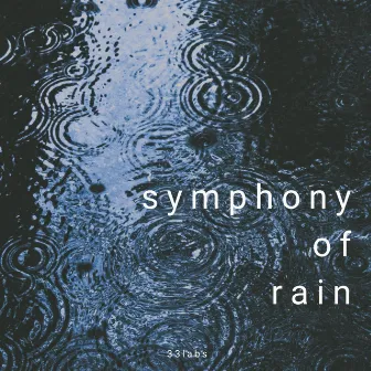 symphony of rain by 33rain