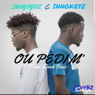 Ou Pedim by InnoKeyz