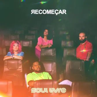 Recomeçar by Soul Livre