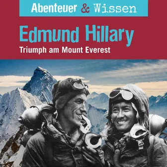 Edmund Hillary - Triumph am Mount Everest by Unknown Artist