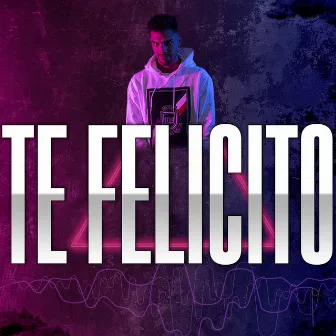 Te Felicito by Tyago Griffo