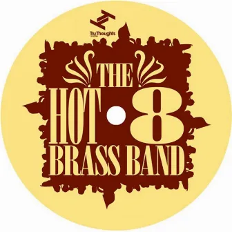 What's My Name? by Hot 8 Brass Band