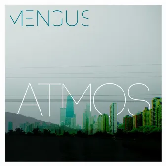 ATMOS by MENGUS