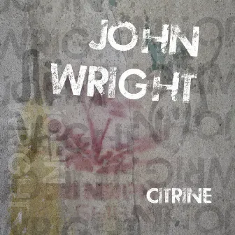 Citrine by John Wright