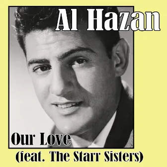 Our Love by Al Hazan