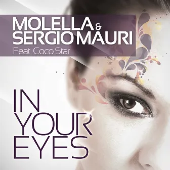 In Your Eyes by Sergio Mauri