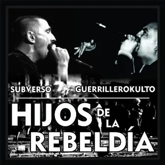 Hijos de la Rebeldía by Subverso