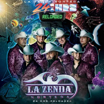 24 Hrs. Reloaded by La Zenda Norteña