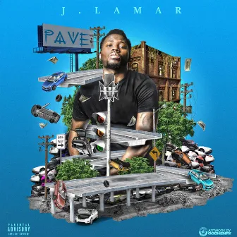 PAVE by J.Lamar