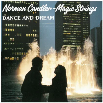 Dance and Dream by Norman Candler