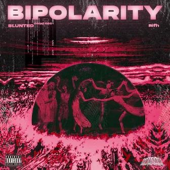 BIPOLARITY by r.i.f.h