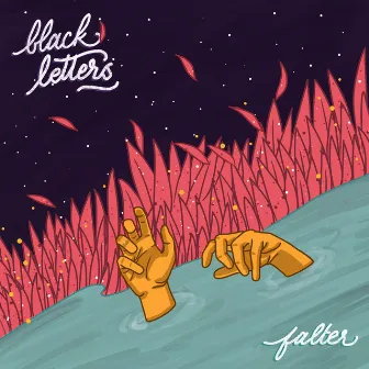 Falter by Black Letters