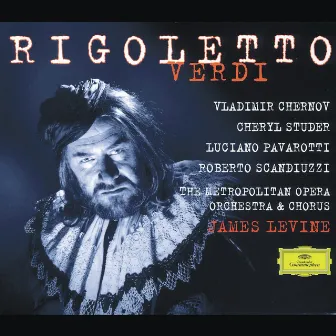 Verdi: Rigoletto by James Levine