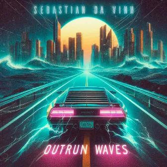 Outrun Waves by Sebastian Da Vinn