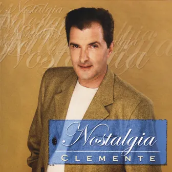 Nostalgia by Clemente