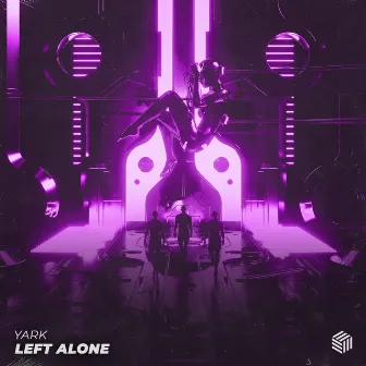 Left Alone by Yark