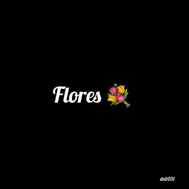 Flores