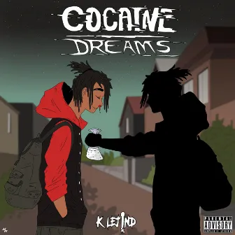 Cocaine Dreams by K Lejind