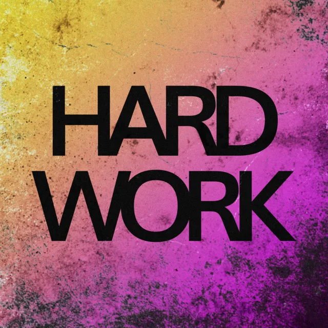 Hardwork