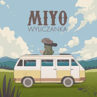 Wyliczanka (feat. Karolina Stanisławczyk) by Miyo