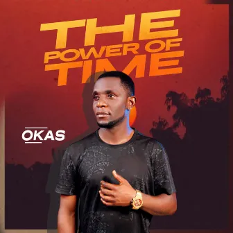 The Power of Time by Okas