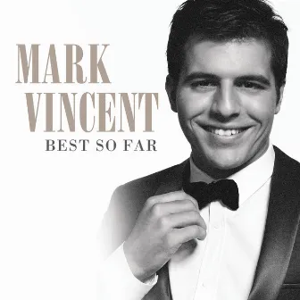 Best So Far by Mark Vincent