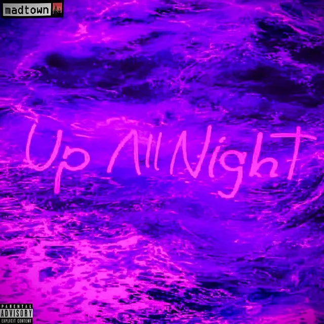 Up All Night