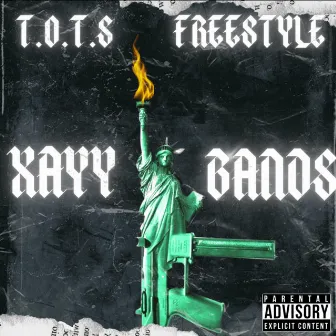 TALK OF THE STREETS FREESTYLE by XAYY BAND$