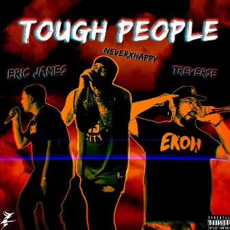 Tough People by TreVerse