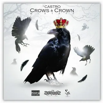 Crows & Crown by El Castro