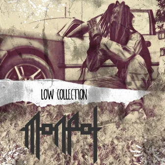 Low Collection by Monpot