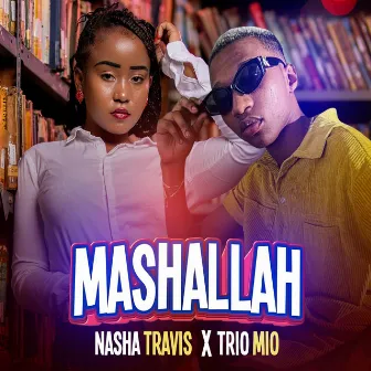 Mashallah by Nasha Travis